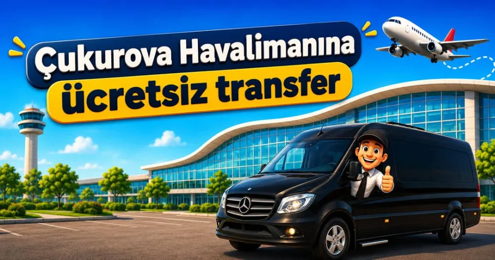 Ücretsiz Havalimanı Transferi — Çukurova Havalimanı Deniz Otopark